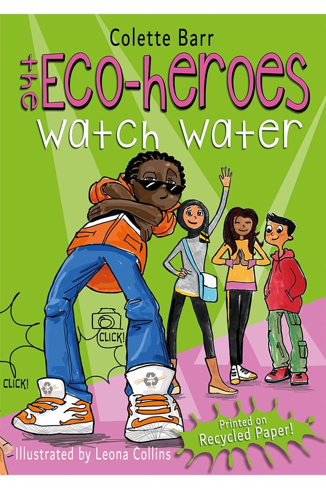 The Eco-Heroes: Watch Water