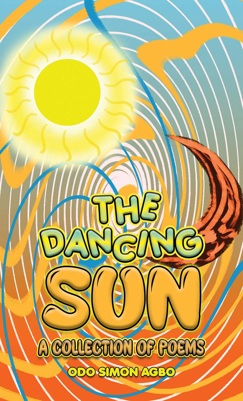 The Dancing Sun Austin Macauley