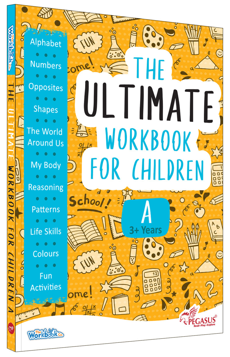 The Ultimate Workbook for Children: A – 300+ Fun Educational Activities for Early Learning and Skill Development
