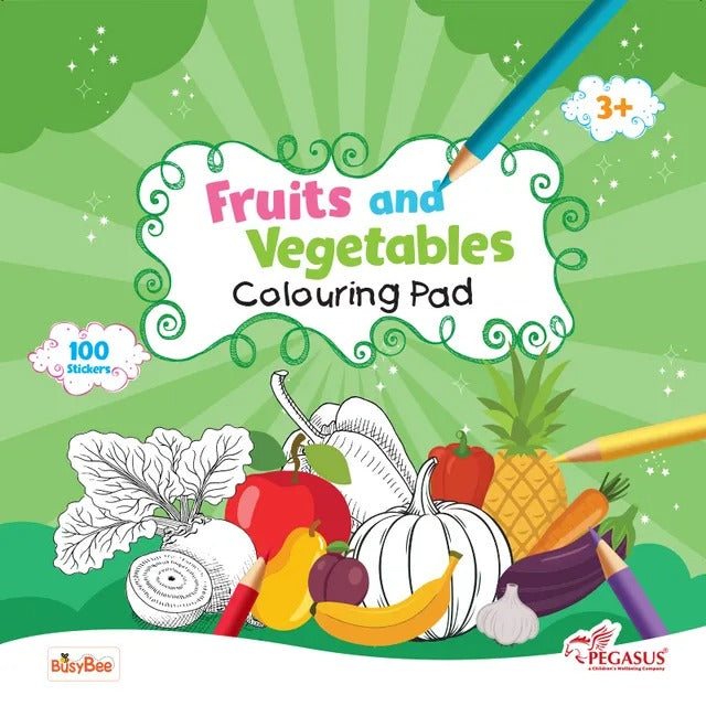 Fruits and Vegetables Colouring Pad – Fun Colouring & Sticker Activity Book for Kids with 100 Stickers