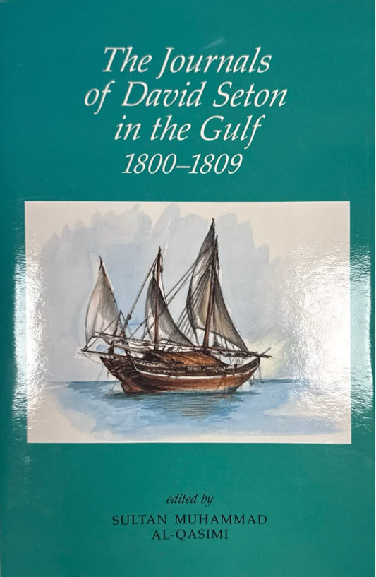 يوميات ديفيد سيتون في الخليج 1800 – 1809م  انجليزي