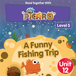 A Funny Fishing Trip - Level 5 - Unit 12 Hachette Antoine