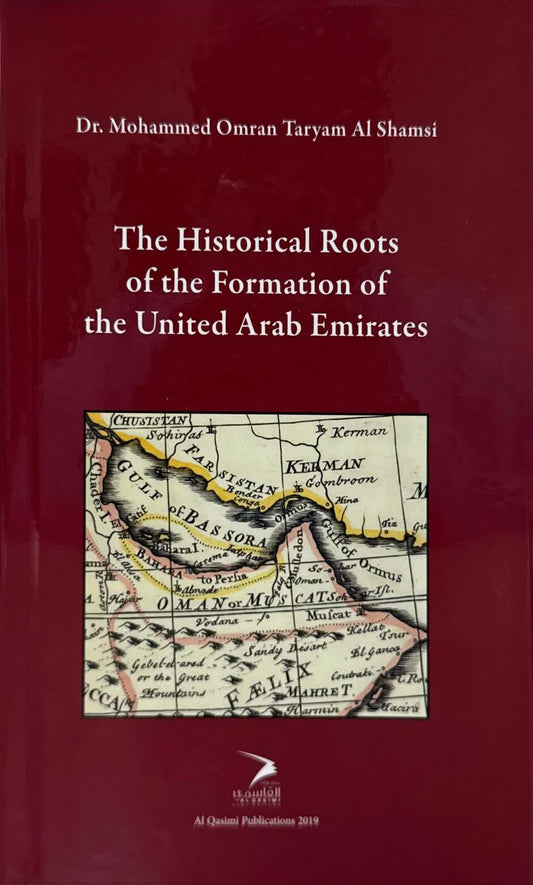 Historical Roots of the Formation of the United Arab Emirates - English