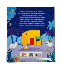 Aishah Bint Abu Bakr: The Mother of the Believers | Illustrated Islamic Board Book for Muslim Kids | Inspiring Story of the Beloved Wife of Prophet Muhammad ﷺ