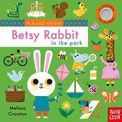 A Book About Betsy Rabbit in the Park