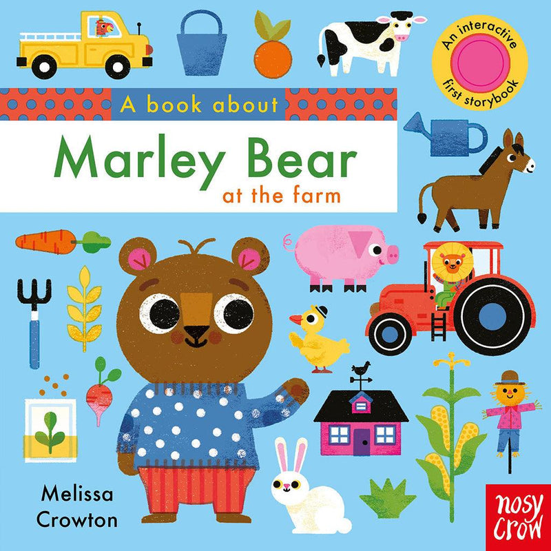 A Book About Marley Bear at the Farm