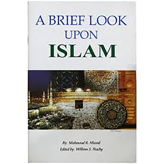 A Brief look upon Islam