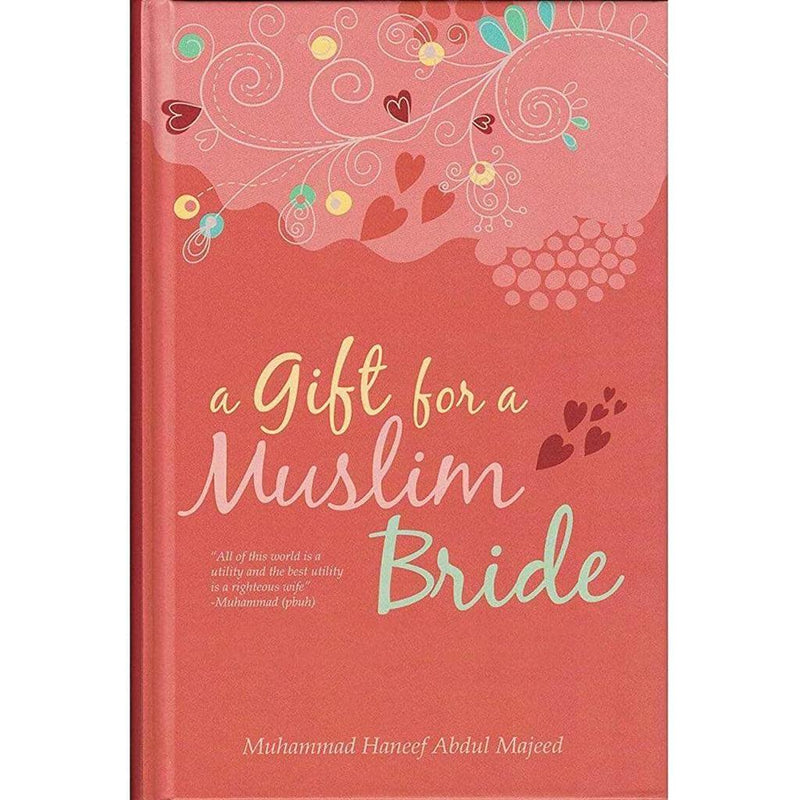 A Gift For A Muslim Bride (PB)