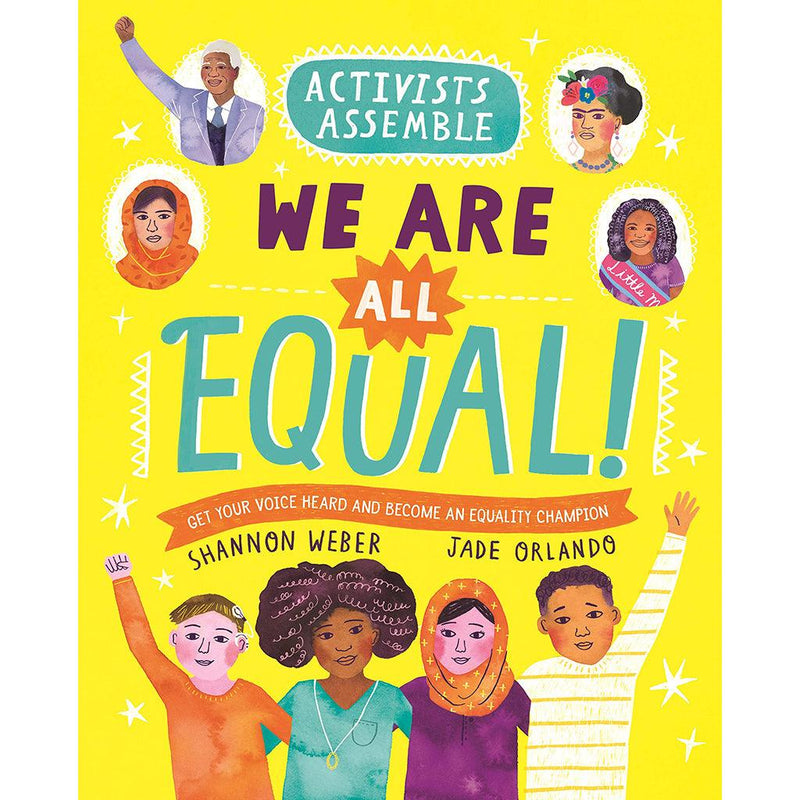 Activists Assemble: We Are All Equal!