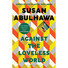Against the Loveless World