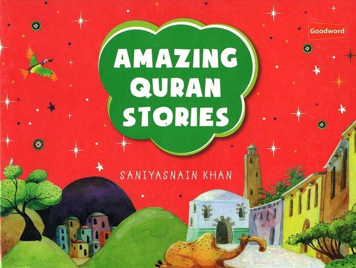 Amazing Quran Stories