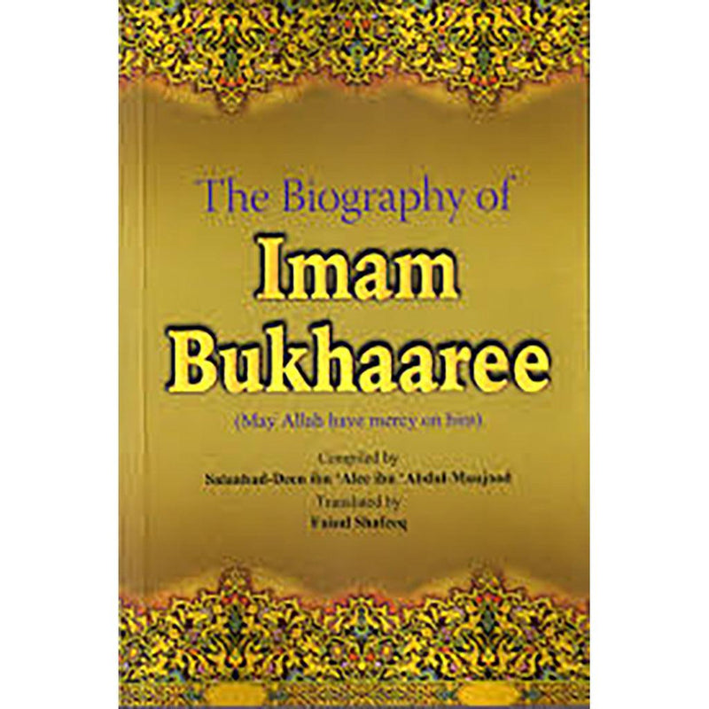 BIOGRAPHY OF IMAM BUKHARI ( R )