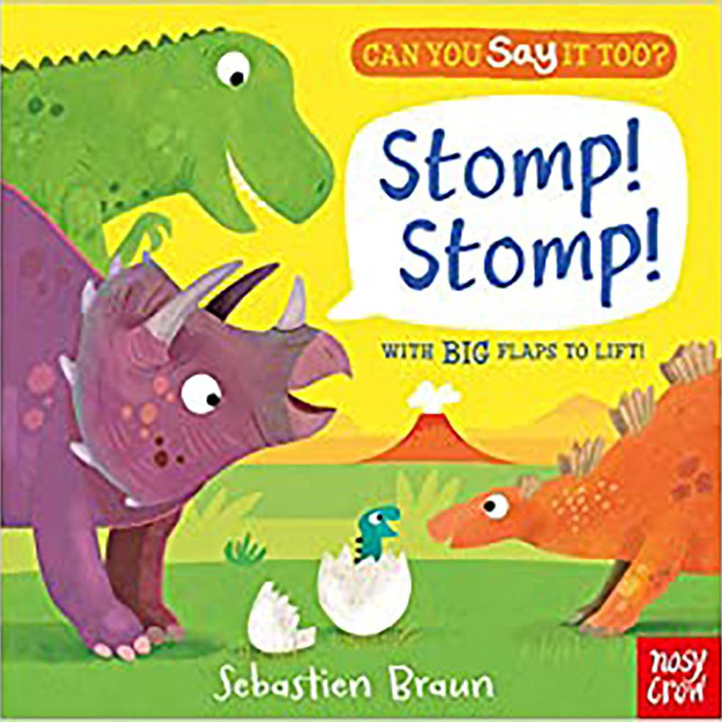 Can You Say It Too? Stomp! Stomp!