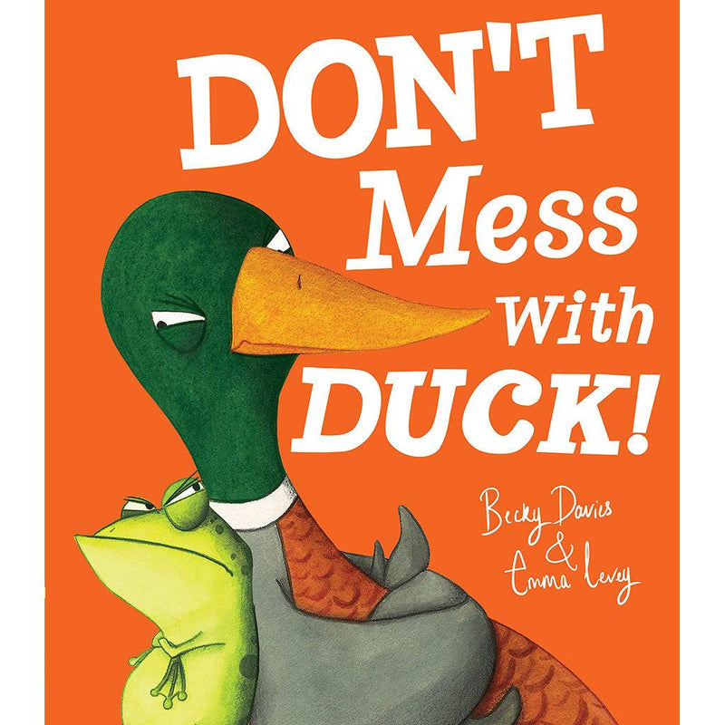 Don't Mess with Duck!