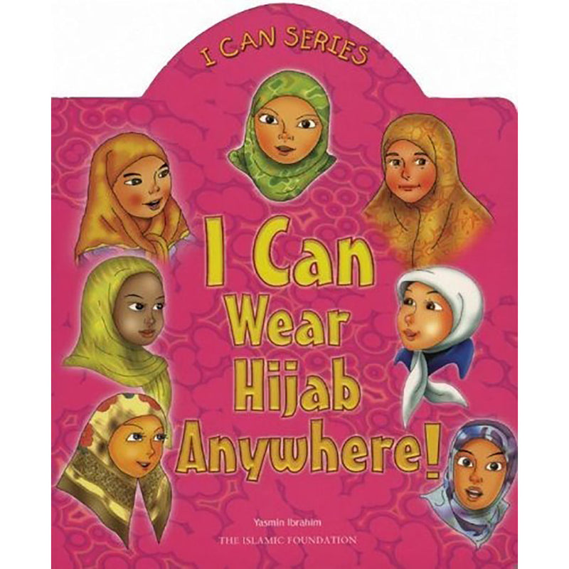 I Can Wear Hijab Anywhere KUBE PUBLISHING