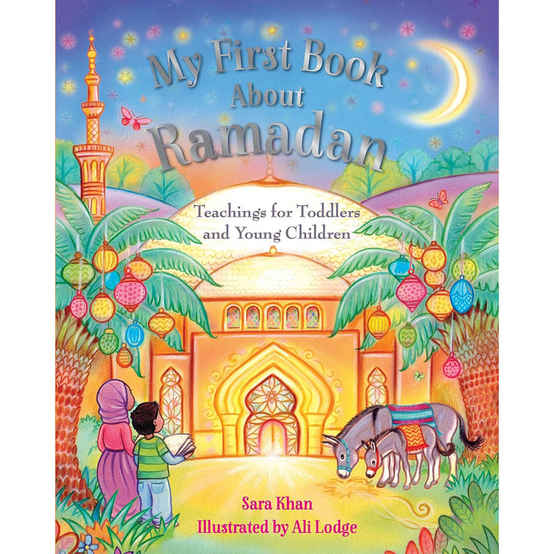 My First Book of About Ramadan KUBE PUBLISHING