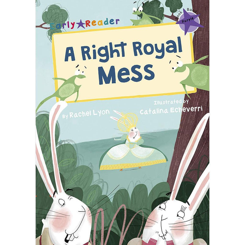 Early Reader-A right royal mess