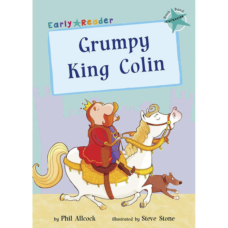 Early Reader-Grumpy King Colin