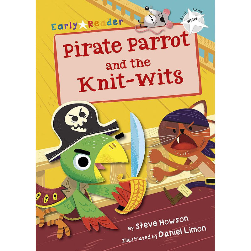 Early Reader-Pirate Parrot and the knit-wits