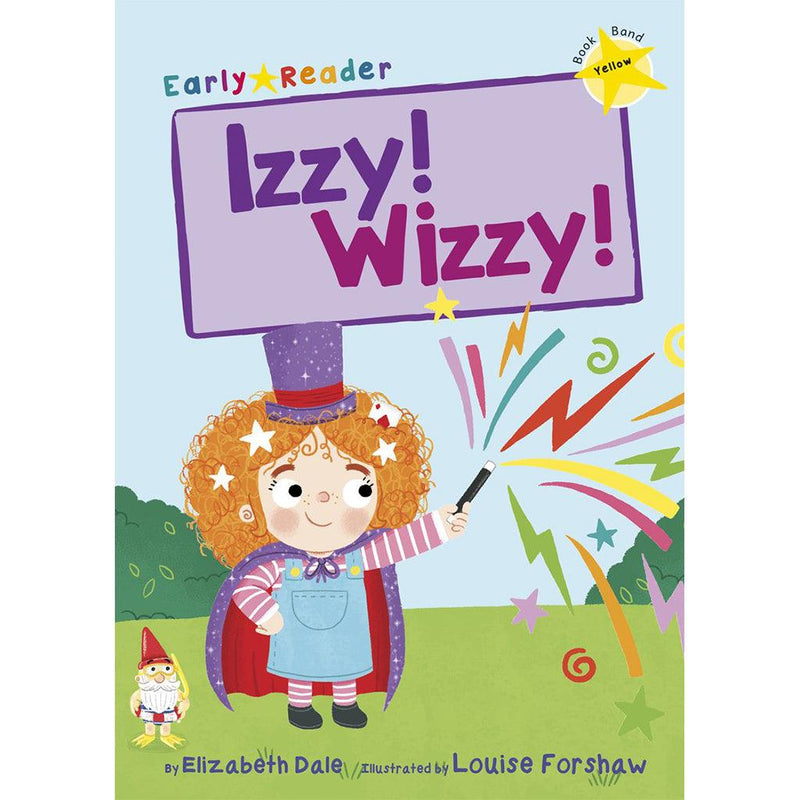 Early Readers-Izzy! Wizzy!