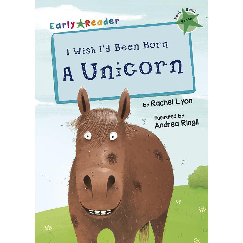 Early Reading-I Wish I D Been Born a unicorn