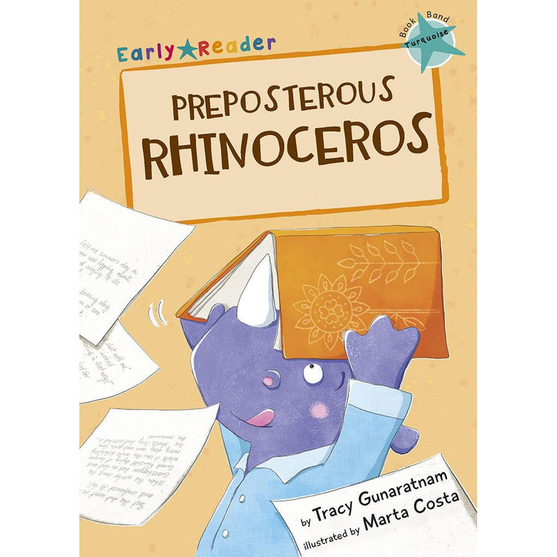 Early Reading-Preposterous Rhinoceros