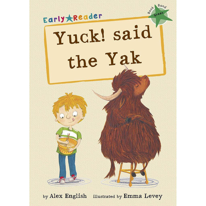 Early Reading-Yuck! said the yak