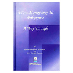 From Monogamy to Polygyny: A way Through [ENG][HB]