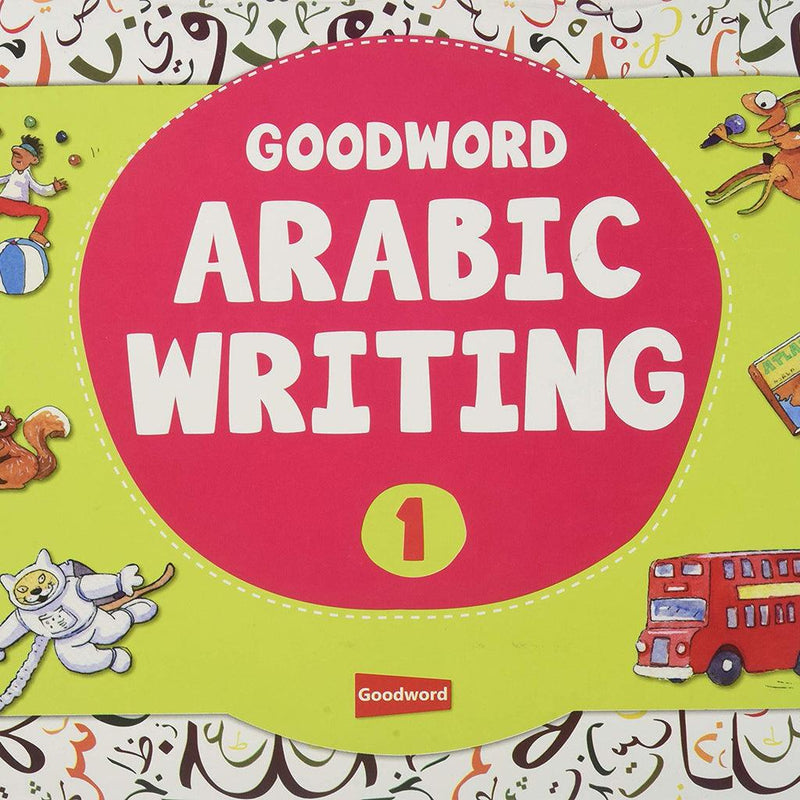 Good Word Arabic Writing Book 1