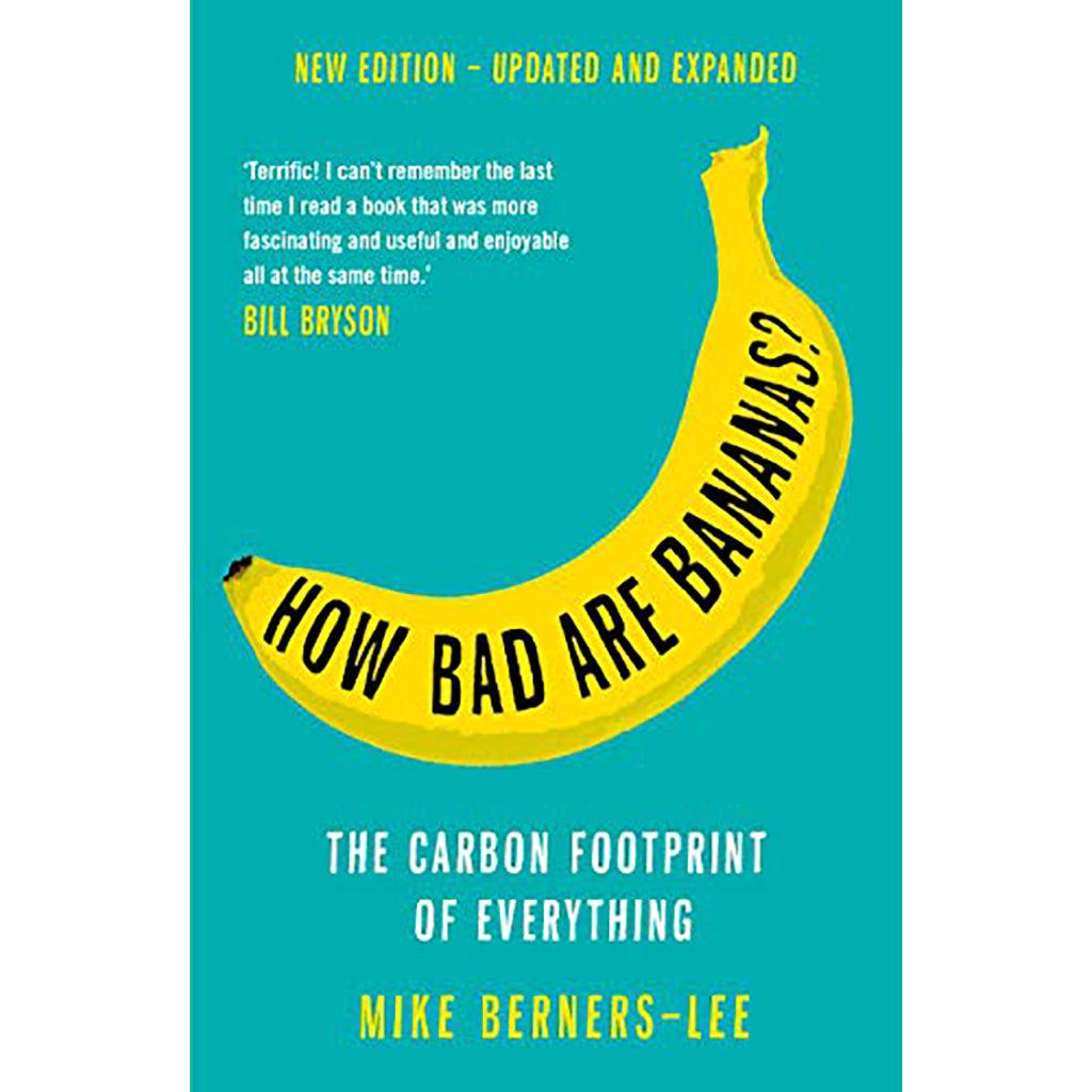 How Bad Are Bananas?