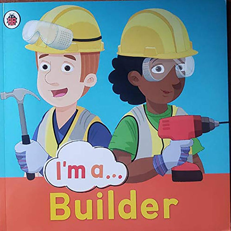 I'M A BUILDER