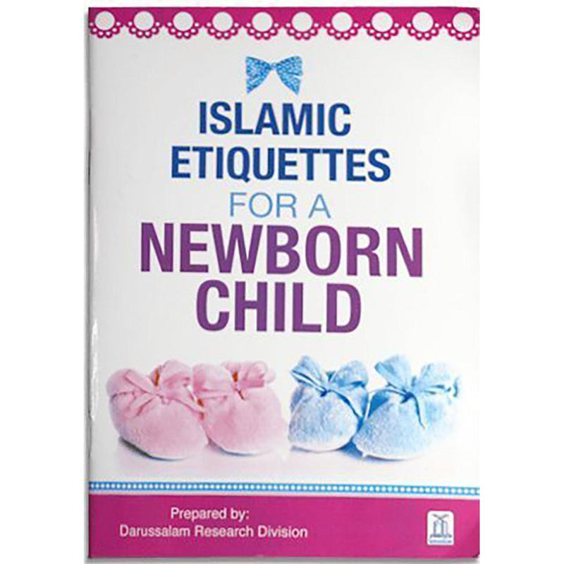 ISLAMIC ETIQUITE NEW BORN CHILD