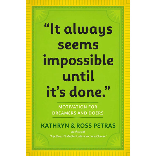 It always seems impossible until its done