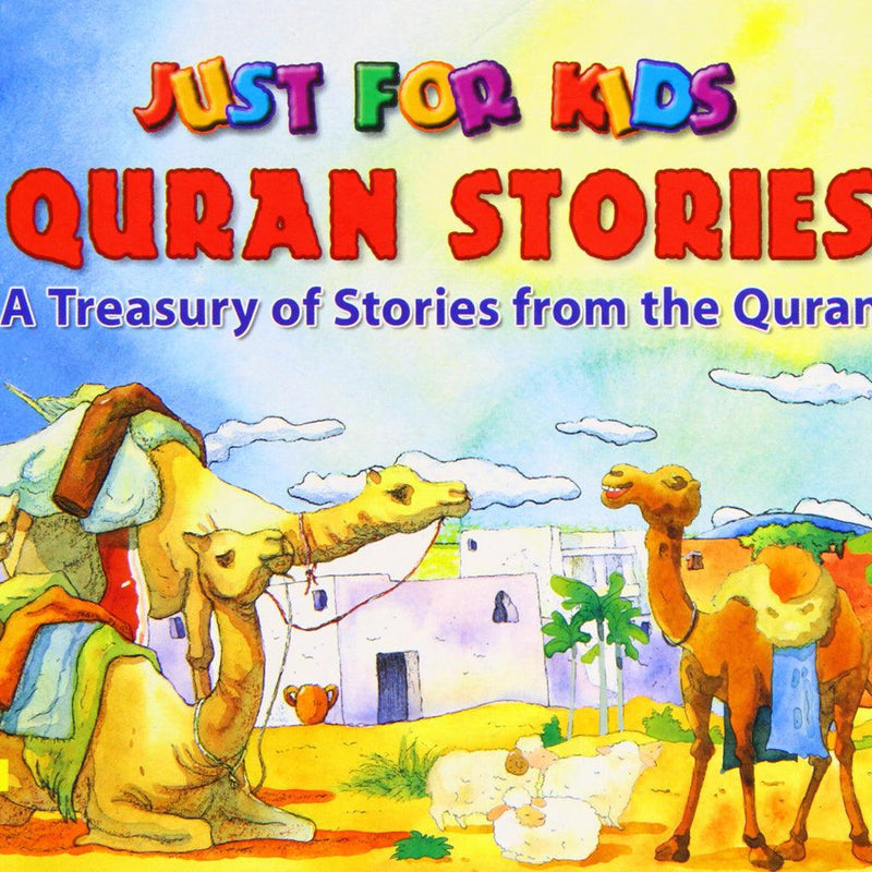 Just For Kids Quran Stoires