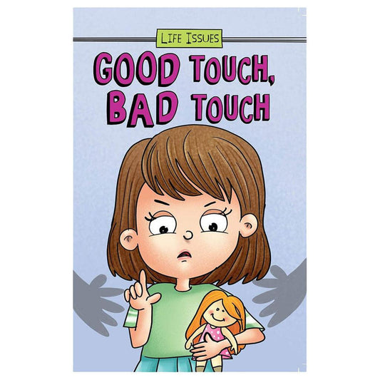Life Issues-Good Touch