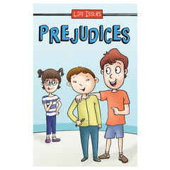 Life Issues-Prejudice
