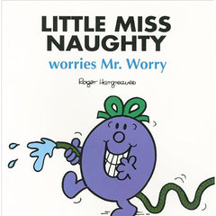 Little Miss Naughty Worries Mr. Worry