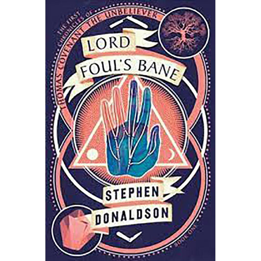 Lord Foul's Bane (The Chronicles of Thomas Covenant)