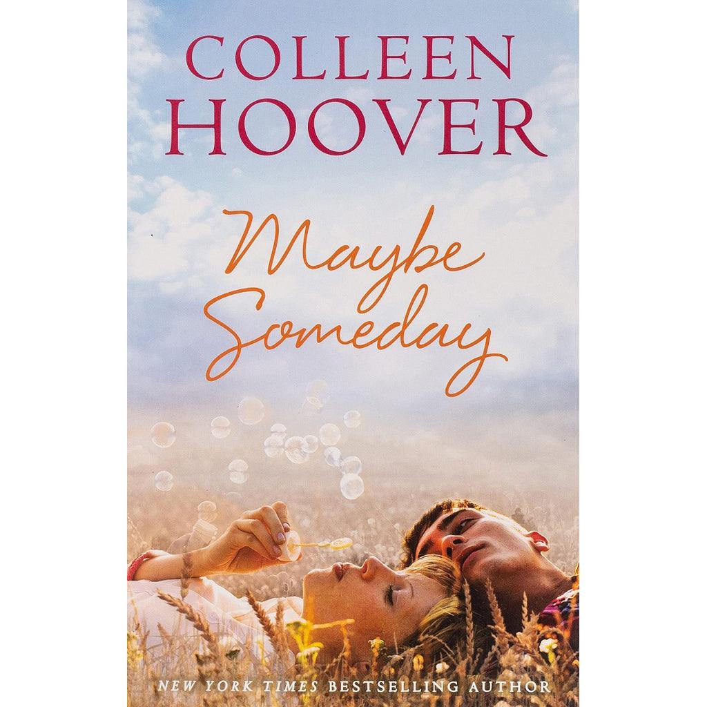 Maybe Someday