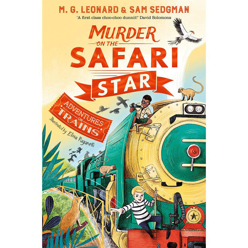 Murder on the Safari Star: Adventures on Trains #3