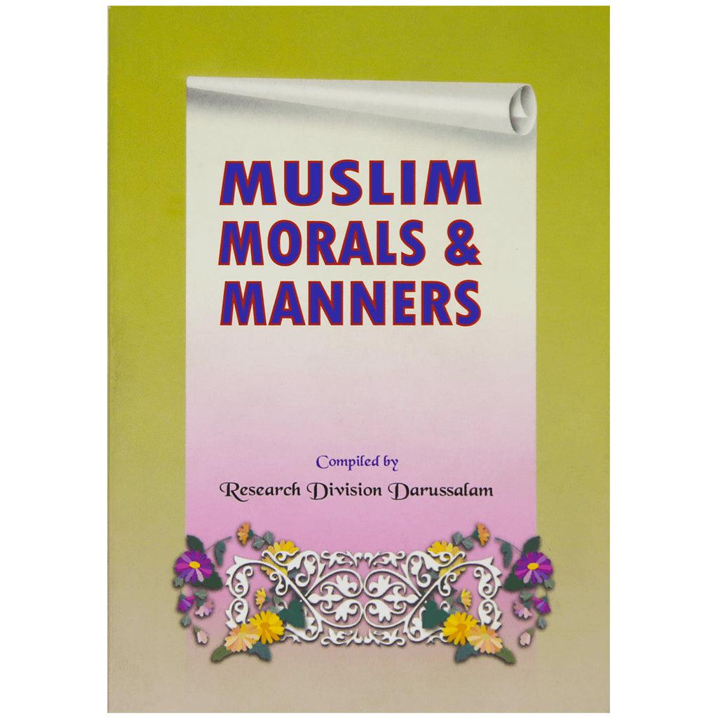 MUSLIM MORAL AND MANNERS 8 X12