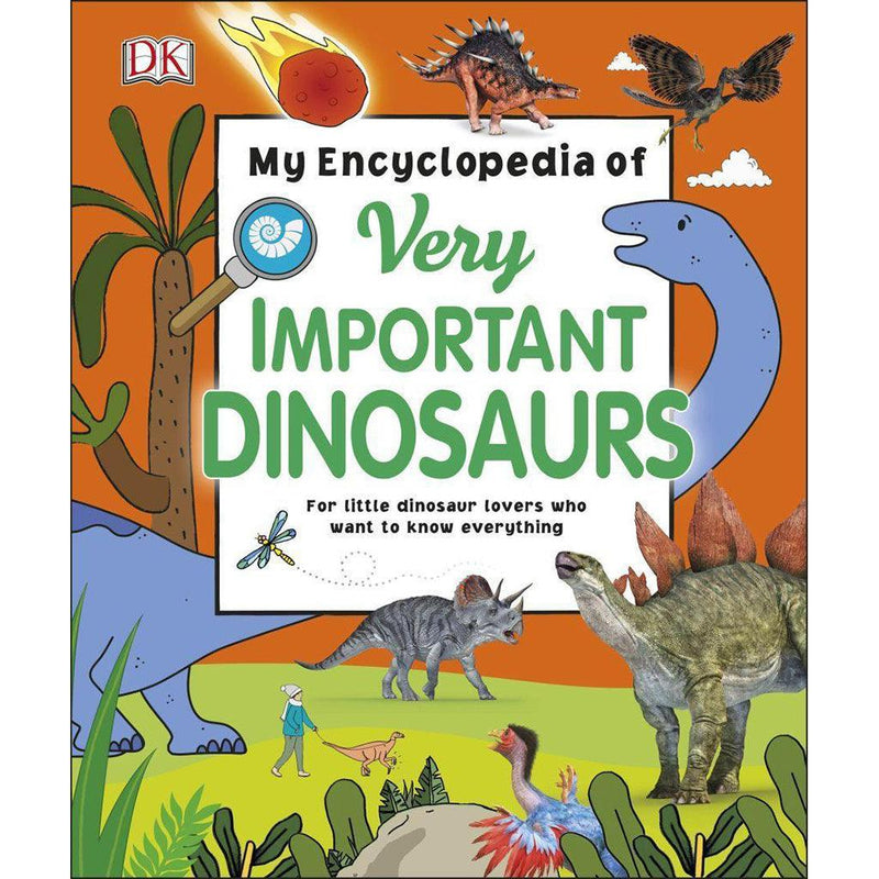 My Encyclopedia Of Very Important Dinosaurs