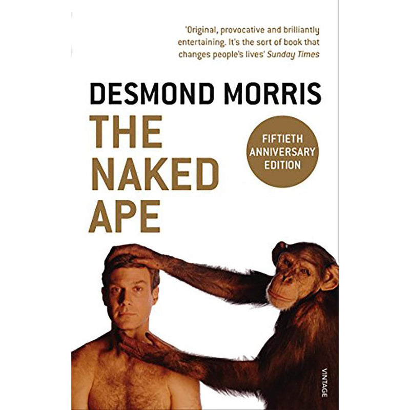 Naked Ape: A Zoologist's Study of the Human Animal