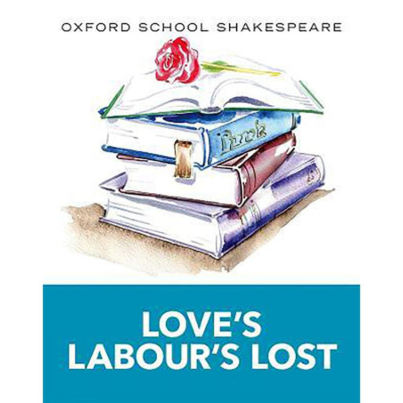 OSS - Love's Labour's Lost - Oxford (PB)