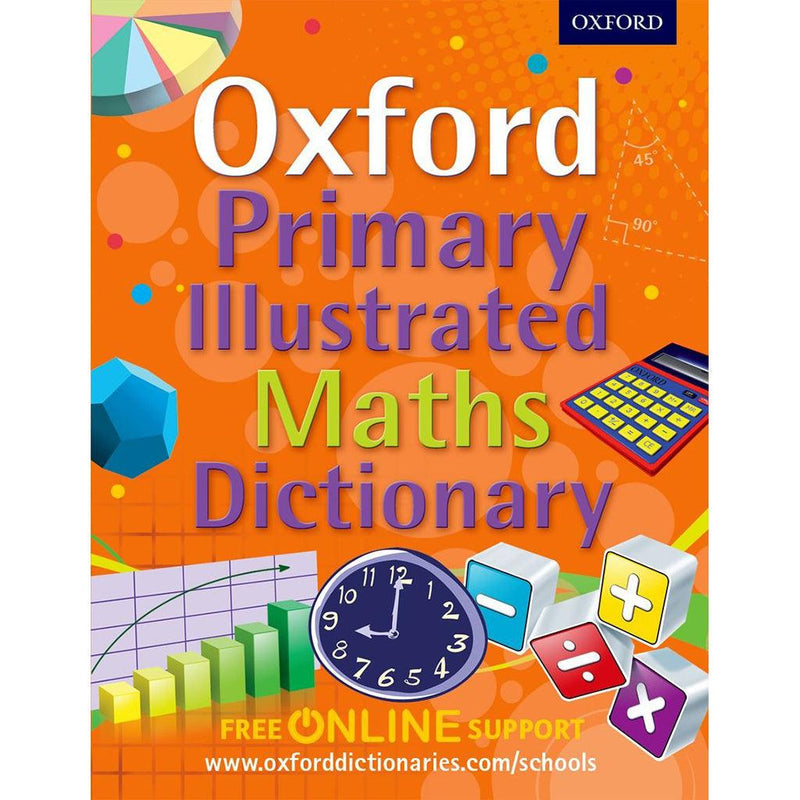 Oxford Primary Illustrated Maths Dictionary