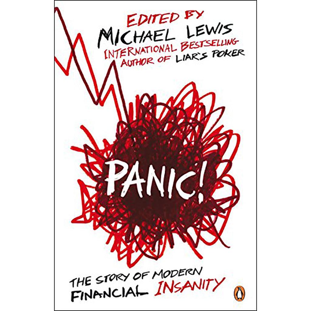 Panic!: The Story of Modern Financial Insanity