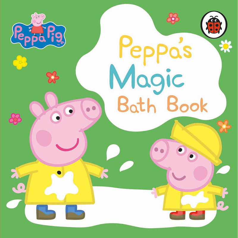 Peppa Pig: Peppa's Magic Bath Book : A Colour-Changing Book