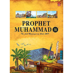 Prophet Muhammad - The Last Messenger