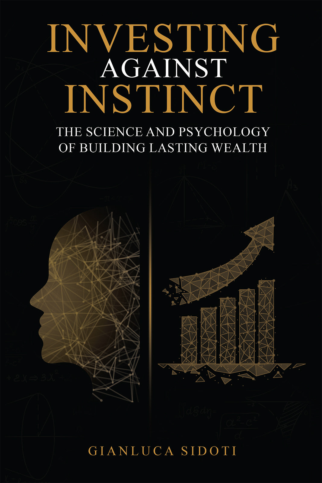 Investing Against Instinct