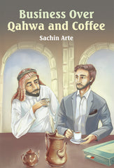 Business Over Qahwa And Coffee